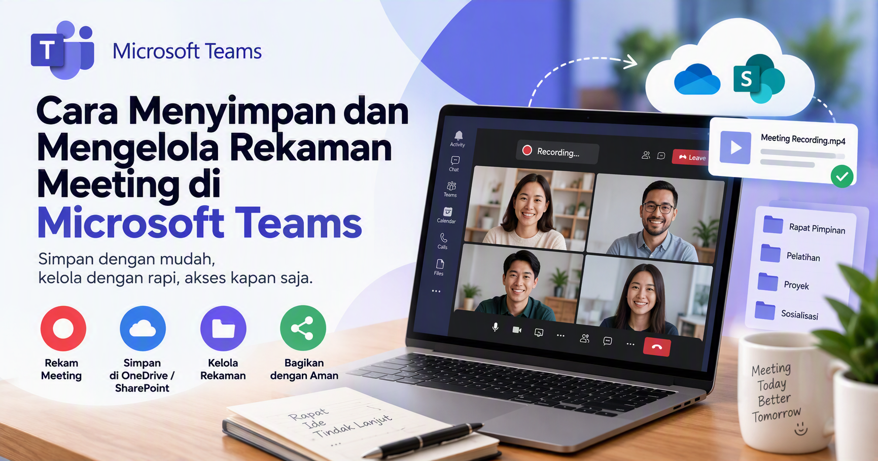 Cara Menyimpan dan Mengelola Rekaman Meeting di Microsoft Teams